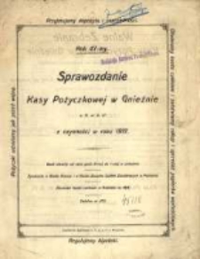Sprawozdanie Kasy Pożyczkowej w Gnieźnie e. G. m. b. H. z Czynności w Roku 1917. Rok 47- my.