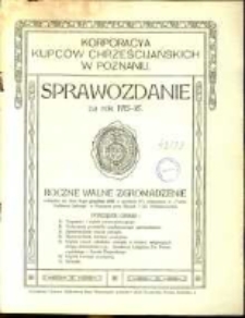 Korporacya Kupc&oacute;w Chrześcijańskich w Poznaniu sprawozdanie za rok 1915-16
