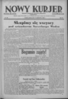 Nowy Kurjer: dziennik poświęcony sprawom politycznym i społecznym 1938.10.11 R.49 Nr233
