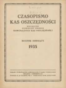 Czasopismo Kas Oszczędności: miesięcznik poświęcony sprawom Komunalnych Kas Oszczędności 1935.01.01 R.10 Nr1