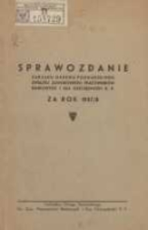 Sprawozdanie Zarządu Okręgu Poznańskiego Związku Zawodowego Pracowników Bankowych i Kas Oszczędności R.P. za rok 1937/8