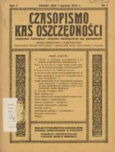 Czasopismo Kas Oszczędności: miesięcznik poświęcony sprawom Komunalnych Kas Oszczędności: organ urzędowy i publikacyjny Komunalnego Związku Kredytowego i Komunalnego Banku Kredytowego w Poznaniu 1932.01.01 R.7 Nr1