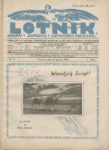 Lotnik: organ Związku Lotników Polskich: pismo dla wszystkich poświęcone sprawom lotnictwa cywilnego i wojskowego 1924.12.20 R.1 Nr17