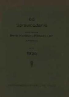 65 Sprawozdanie Sp&oacute;lki Akcyjnej Bank Kwilecki, Potocki i Ska w Poznaniu za rok 1935