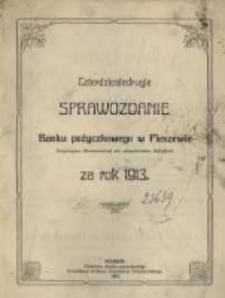 Czterdziestedrugie Sprawozdanie Banku Pożyczkowego w Pleszewie Eingetragene Genossenschaft mit Unbeschr&auml;nkter Haftpflicht za rok 1913