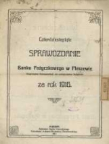 Czterdziestepiąte Sprawozdanie Banku Pożyczkowego w Pleszewie Eingetragene Genossenschaft mit Unbeschr&auml;nkter Haftpflicht za rok 1916