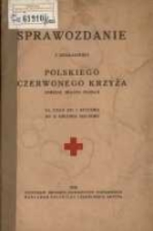 Sprawozdanie z działalności Polskiego Czerwonego Krzyża Oddział na Miasto Poznań za czas od 1 stycznia do 31 grudnia 1925 roku