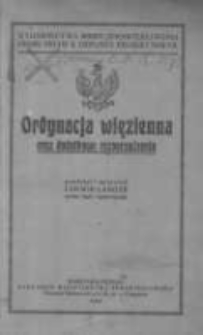 Ordynacja więzienna z dnia 21 grudnia 1898 r. oraz dodatkowe rozporządzenia