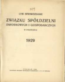 LVIII Sprawozdanie Związku Sp&oacute;łdzielni Zarobkowych i Gospodarczych w Poznaniu 1929
