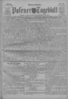 Posener Tageblatt 1911.03.26 Jg.50 Nr145