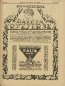 Powszechna Gazeta Fryzjerska : organ Związku Polskich Cech&oacute;w Fryzjerskich 1928.08.15 R.6 Nr16