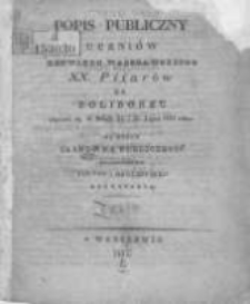Popis publiczny uczni&oacute;w Konwiktu Warszawskiego Xięży Pijar&oacute;w na Żoliborzu odprawi się w dniach 25 i 26 lipca 1831 roku na kt&oacute;ry Szanowną Publiczność Imieniem Instytutu Rektor i Nauczyciele zapraszają