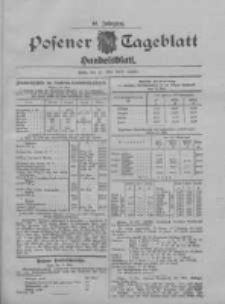 Posener Tageblatt. Handelsblatt 1907.05.17 Jg.46
