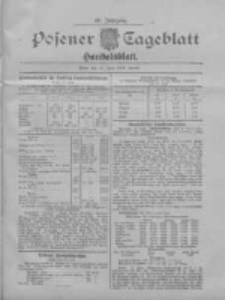 Posener Tageblatt. Handelsblatt 1907.06.18 Jg.46