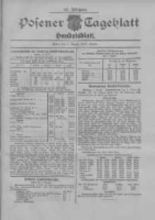 Posener Tageblatt. Handelsblatt 1907.08.01 Jg.46
