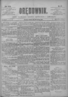 Orędownik: pismo poświęcone sprawom politycznym i sp&oacute;łecznym 1901.02.26 R.31 Nr47