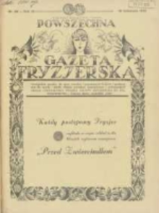 Powszechna Gazeta Fryzjerska : organ Związku Polskich Cech&oacute;w Fryzjerskich 1931.11.16 R.9 Nr22