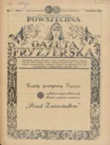 Powszechna Gazeta Fryzjerska : organ Związku Polskich Cechów Fryzjerskich 1932.04.01 R.10 Nr7