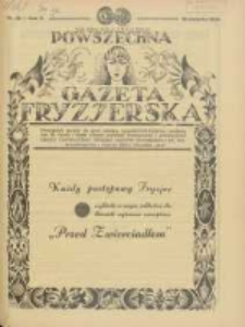 Powszechna Gazeta Fryzjerska : organ Związku Polskich Cechów Fryzjerskich 1932.08.16 R.10 Nr16