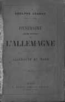 Itin&eacute;raire descriptif et historique de l'Allemagne. L'Allemagne du Nord avec une carte routi&eacute;re g&eacute;n&eacute;rale