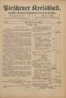Pleschener Kreisblatt: Amtliches Publicationsblatt f&uuml;r den Kreis Pleschen 1901.03.13 Jg.49 Nr21