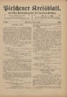 Pleschener Kreisblatt: Amtliches Publicationsblatt f&uuml;r den Kreis Pleschen 1901.06.08 Jg.49 Nr46