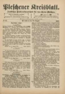 Pleschener Kreisblatt: Amtliches Publicationsblatt f&uuml;r den Kreis Pleschen 1901.08.21 Jg.49 Nr67