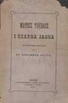 Matusz Trębacz i Czarna Jagna: powieść ludowa wielkopolska