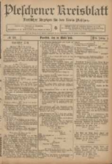 Pleschener Kreisblatt: Amtlicher Anzeiger f&uuml;r den Kreis Pleschen 1906.03.25 Jg.54 Nr25