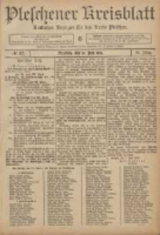 Pleschener Kreisblatt: Amtlicher Anzeiger f&uuml;r den Kreis Pleschen 1906.06.13 Jg.54 Nr47