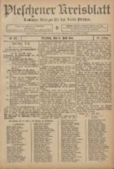 Pleschener Kreisblatt: Amtlicher Anzeiger für den Kreis Pleschen 1906.06.13 Jg.54 Nr47