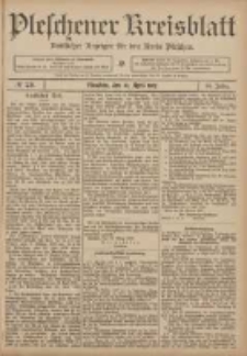 Pleschener Kreisblatt: Amtlicher Anzeiger f&uuml;r den Kreis Pleschen 1907.04.10 Jg.55 Nr29