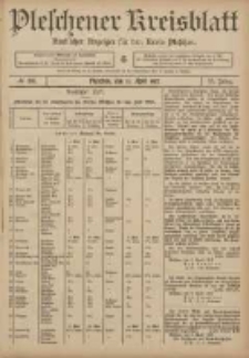 Pleschener Kreisblatt: Amtlicher Anzeiger f&uuml;r den Kreis Pleschen 1907.04.13 Jg.55 Nr30
