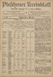 Pleschener Kreisblatt: Amtlicher Anzeiger für den Kreis Pleschen 1907.04.13 Jg.55 Nr30