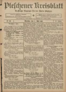Pleschener Kreisblatt: Amtlicher Anzeiger für den Kreis Pleschen 1907.04.17 Jg.55 Nr31