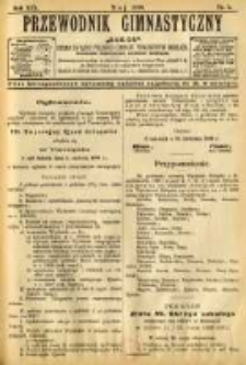 Przewodnik Gimnastyczny "Sokół": organ Związku Polskich Gimnastycznych Towarzystw Sokolich 1899.05 R.19 Nr5
