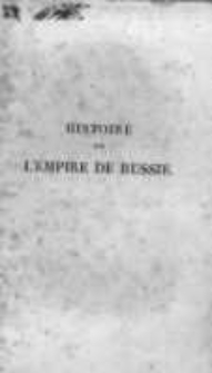 Histoire de l'empire de Russie. T.6