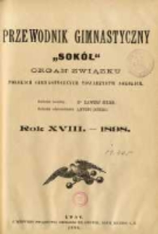Przewodnik Gimnastyczny "Sokół": organ Związku Polskich Gimnastycznych Towarzystw Sokolich 1898.01 R.18 Nr1