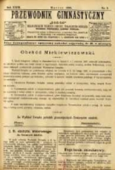 Przewodnik Gimnastyczny "Sok&oacute;ł": organ Związku Polskich Gimnastycznych Towarzystw Sokolich 1898.03 R.18 Nr3