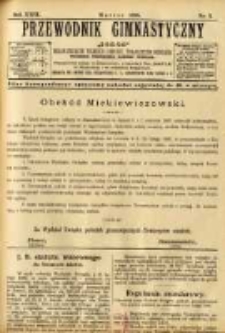Przewodnik Gimnastyczny "Sokół": organ Związku Polskich Gimnastycznych Towarzystw Sokolich 1898.03 R.18 Nr3