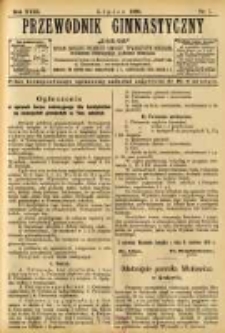 Przewodnik Gimnastyczny "Sok&oacute;ł": organ Związku Polskich Gimnastycznych Towarzystw Sokolich 1898.07 R.18 Nr7