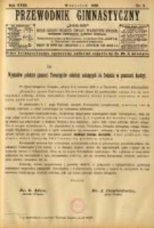 Przewodnik Gimnastyczny "Sokół": organ Związku Polskich Gimnastycznych Towarzystw Sokolich 1898.09 R.18 Nr9