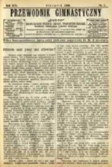 Przewodnik Gimnastyczny "Sok&oacute;ł": organ Związku Polskich Gimnastycznych Towarzystw Sokolich 1899.08 R.19 Nr8