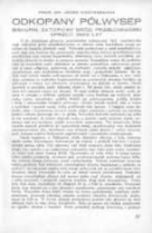 Odkopany p&oacute;łwysep. Biskupin, zatopiony gr&oacute;d prasłowiański sprzed 2500 lat