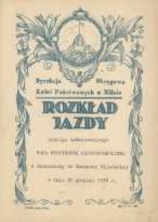 Rozkład jazdy pociągu specjalnego Pana Prezydenta Rzeczypospolitej z Białowieży do Warszawy Wileńskiej w dniu 20 grudnia 1938 r.