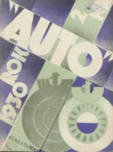 Auto: miesięcznik: organ Automobilklubu Polski oraz Klubów Afiliowanych 1930 luty R.9 Nr2