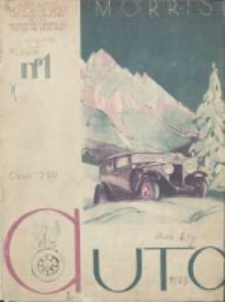 Auto: ilustrowane czasopismo sportowo-techniczne: organ Automobilklubu Polski oraz Klub&oacute;w Afiliowanch: revue sportive et technique de l' automobile: organe officiel de l'Automobile-Club de Pologne et des clubs afili&eacute;s 1929 styczeń R.8 Nr1