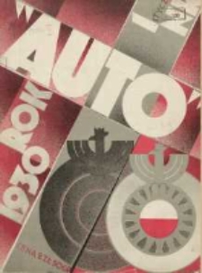 Auto: ilustrowane czasopismo sportowo-techniczne: organ Automobilklubu Polski oraz Klub&oacute;w Afiliowanch: revue sportive et technique de l' automobile: organe officiel de l'Automobile-Club de Pologne et des clubs afili&eacute;s 1930 styczeń R.9 Nr1