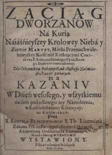 Zaciąg dworzanow na kurią Naiaśńieyszey Krolowey nieba y ziemie Maryey