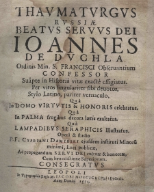 Thaumaturgus Russiae beatus servus Dei Joannes de Duchla